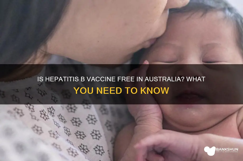 is hepatitis b vaccine free in australia