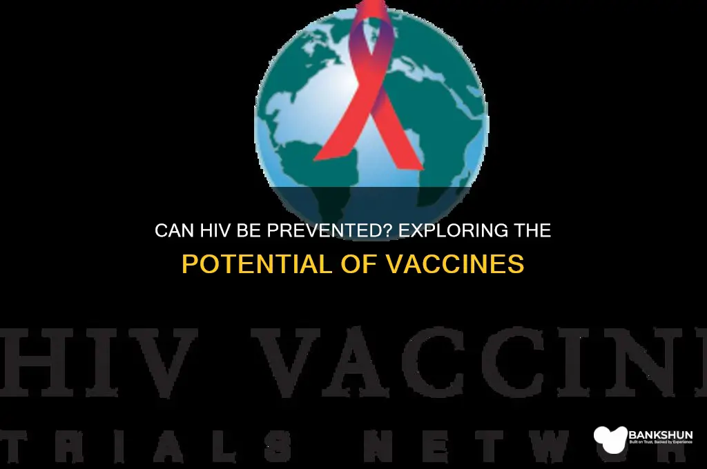 is hiv considered preventable with a vaccine