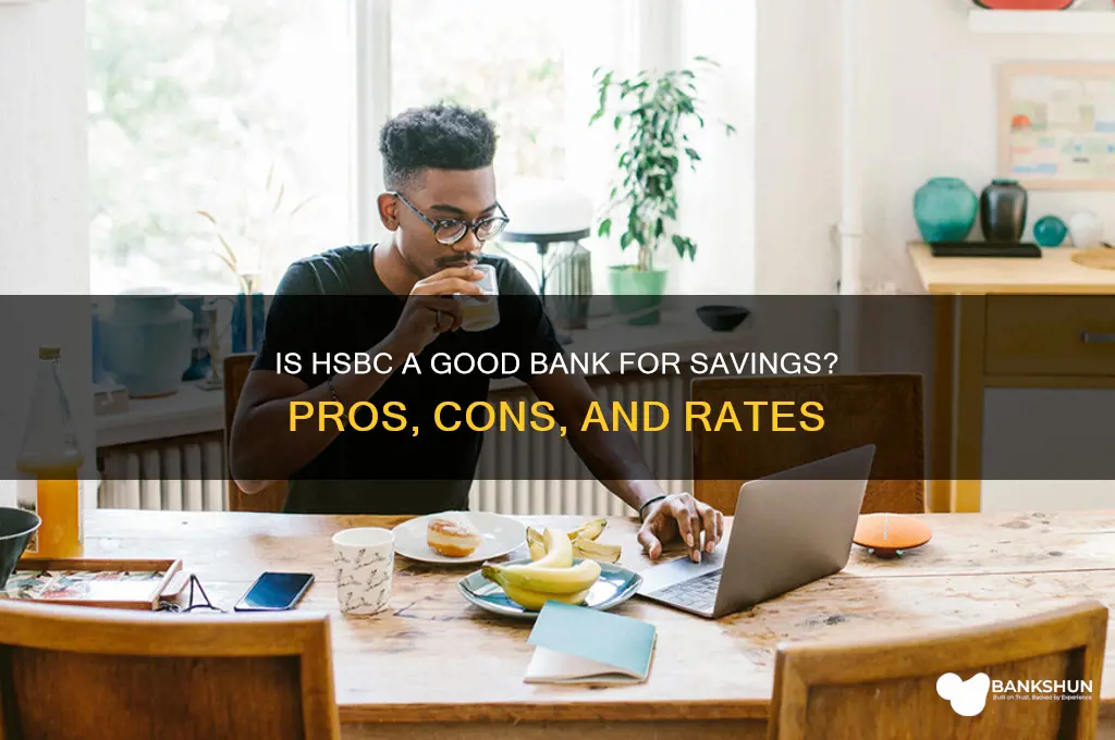 is hsbc a good bank for savings