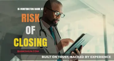Is Huntington Bank Facing Closure? Analyzing Financial Stability and Risks