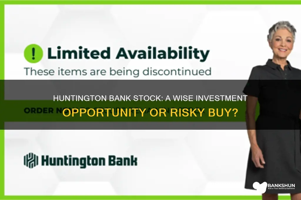 is huntington bank stock a good buy