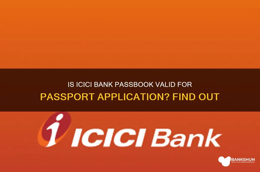 is icici bank passbook accepted for passport