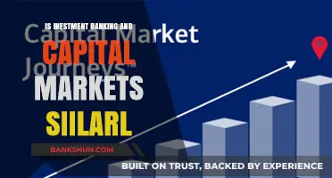 Investment Banking vs. Capital Markets: Similarities and Key Differences Explained