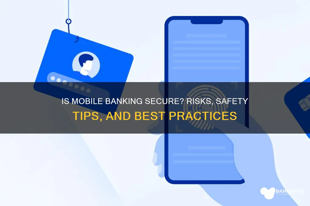 is internet banking safe on mobile phones