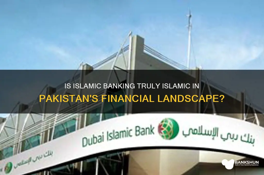 is islamic banking really islamic in pakistan