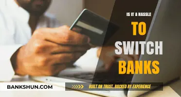 Switching Banks: Hassle or Smooth Transition? What You Need to Know