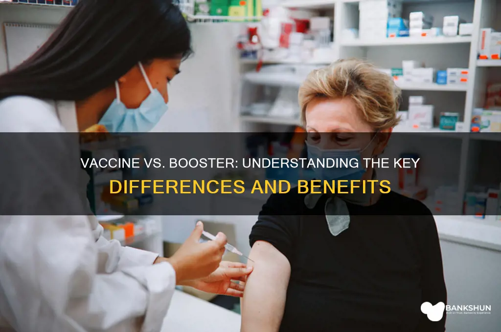 is it a vaccine or a booster