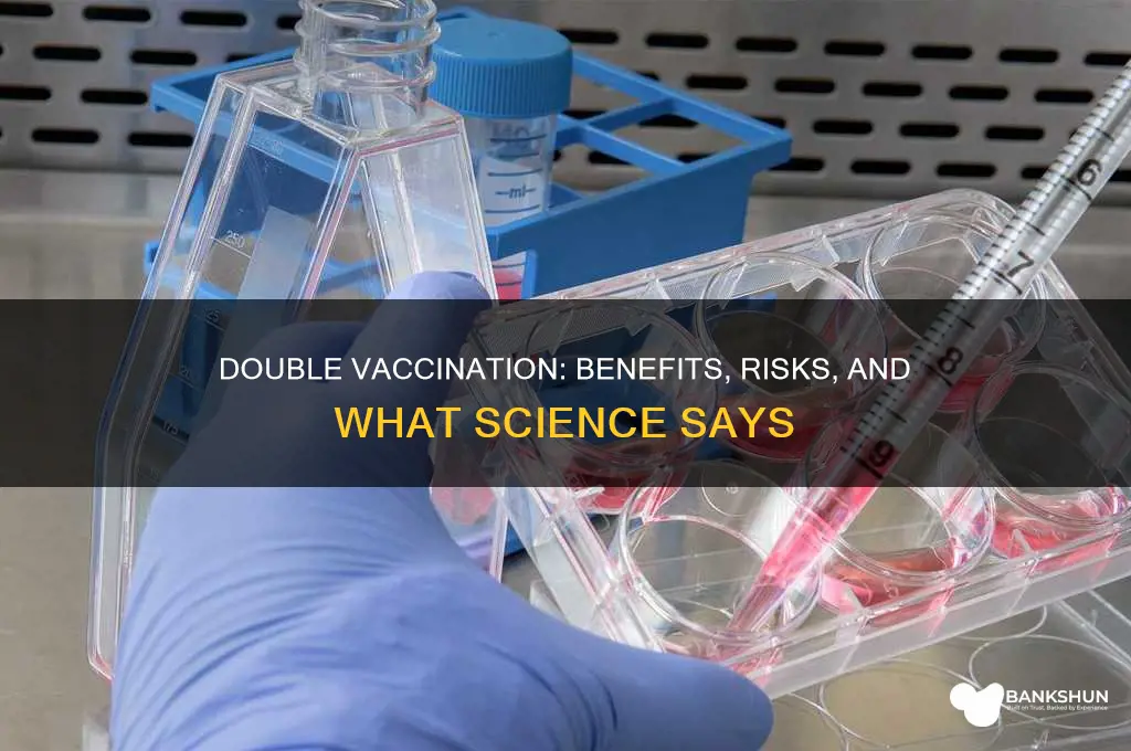 is it bad to be vaccinated twice