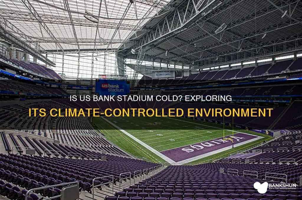 is it cold in us bank stadium
