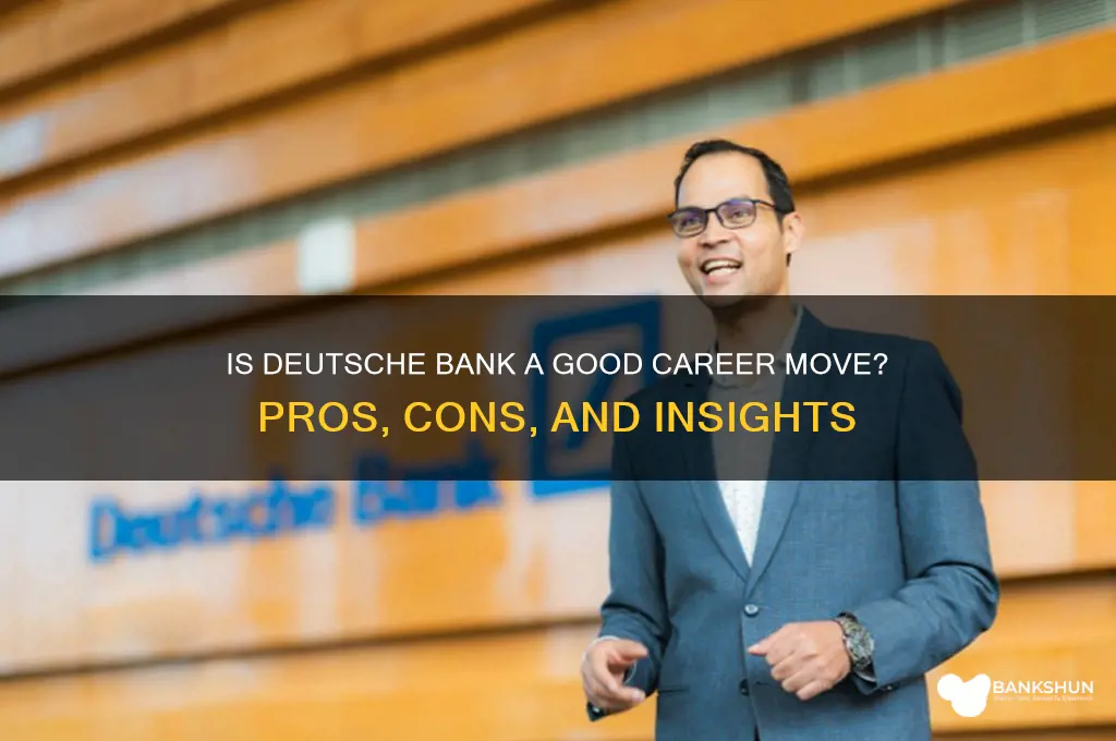 is it good to join deutsche bank