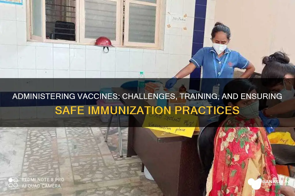 is it hard to administer a vaccine