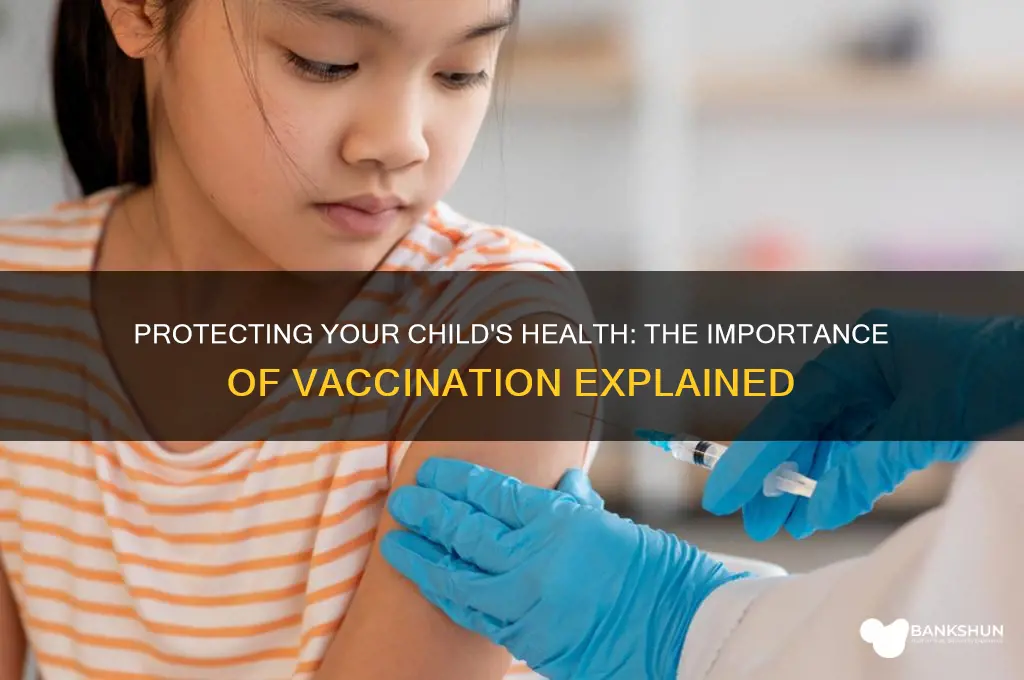 is it important to vaccinate your child