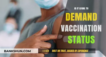 Is Demanding Vaccination Status Legal? Exploring Rights and Regulations