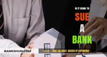 Can You Sue a Bank? Legal Rights and Limitations Explained