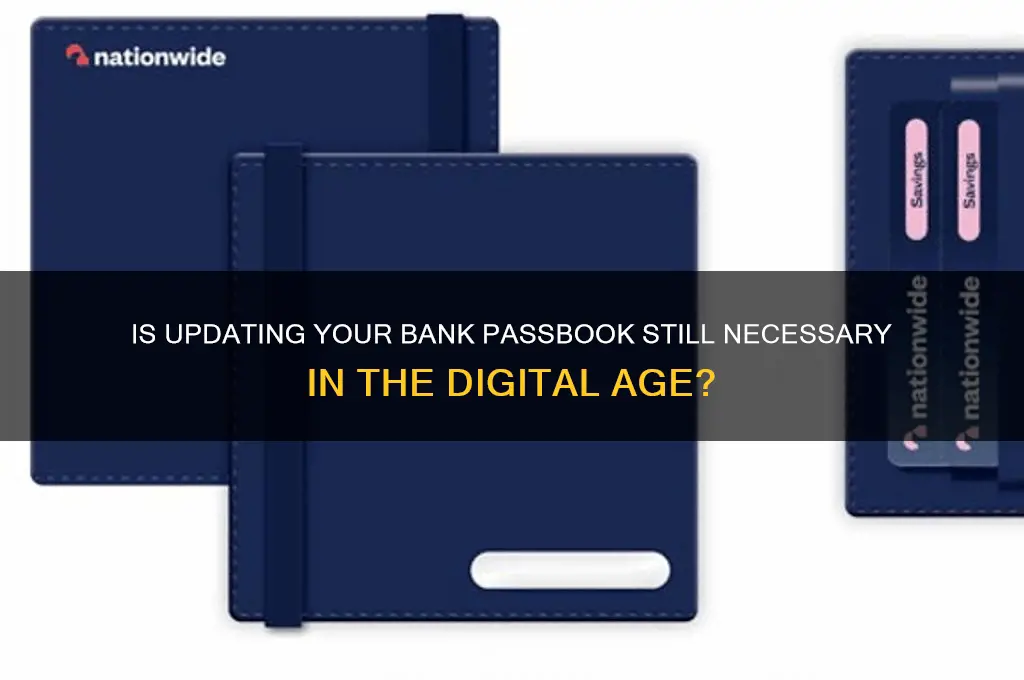 is it necessary to update bank passbook