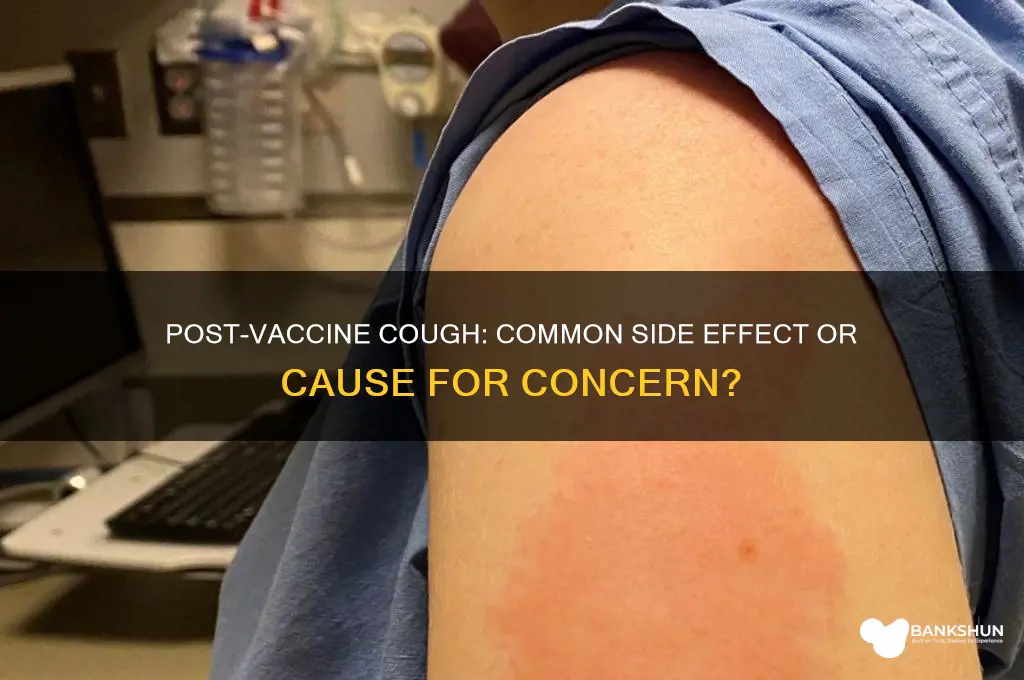 is it normal to cough after vaccine