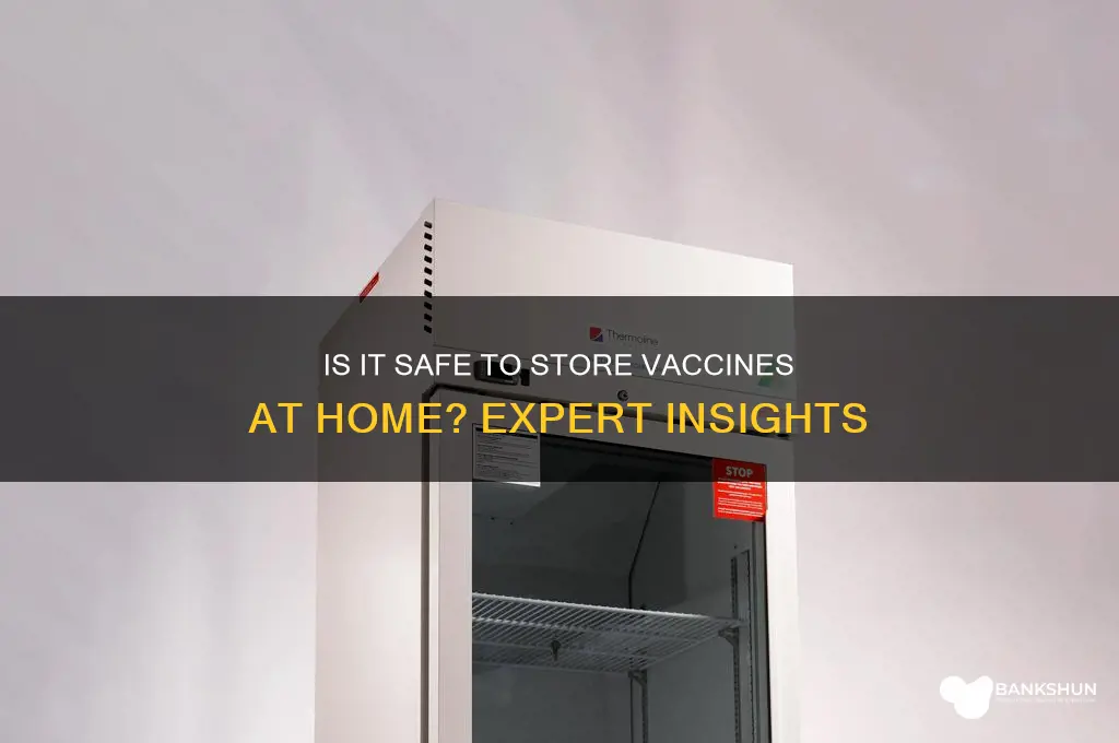is it ok to keep a vaccine