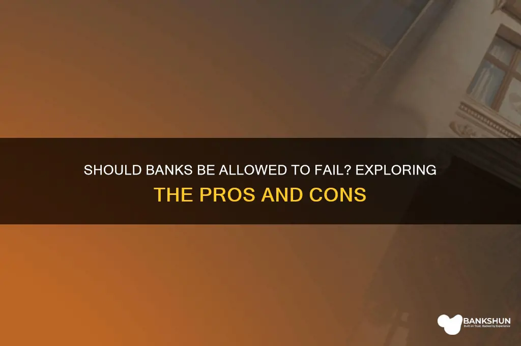 is it ok to let banks fail