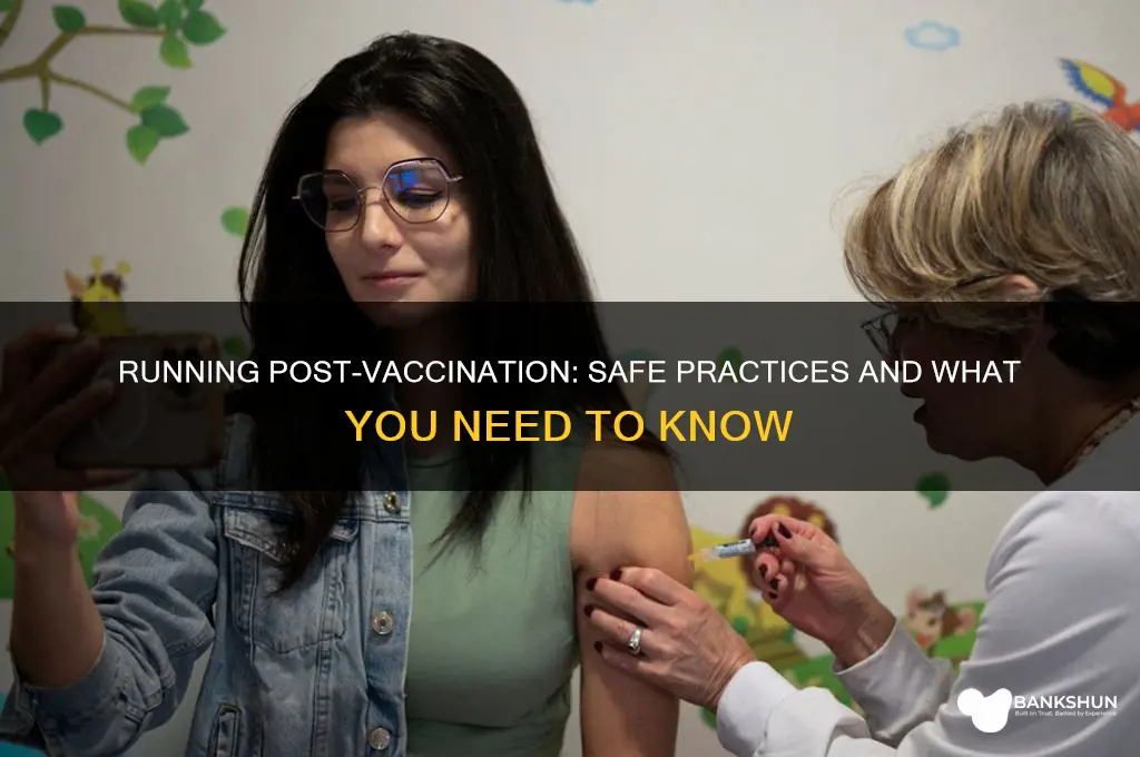 is it ok to run after vaccinations