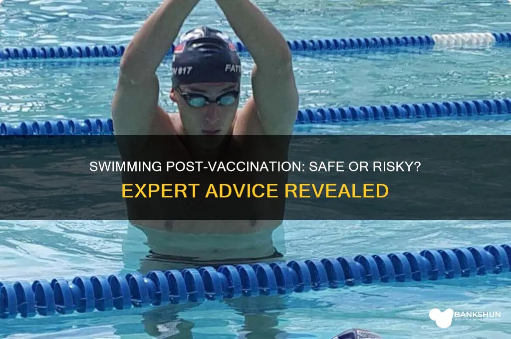is it ok to swim after vaccinations