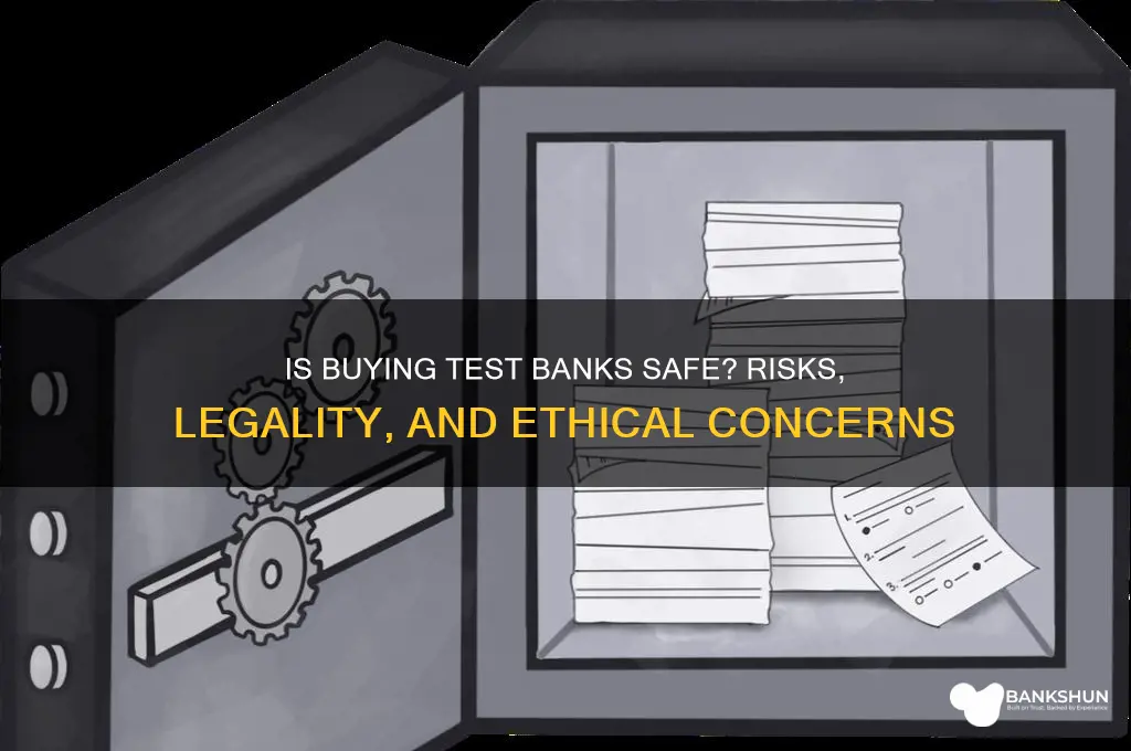 is it safe to purchase test banks