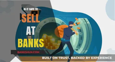 Is Selling at Banks Secure? Exploring Safety and Risks for Sellers