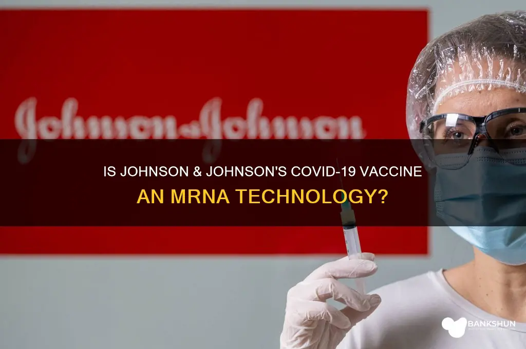 is j and j a mrna vaccine