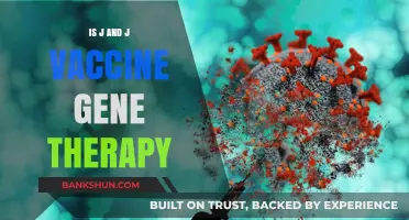 Is the J&J Vaccine Gene Therapy? Debunking Myths and Facts
