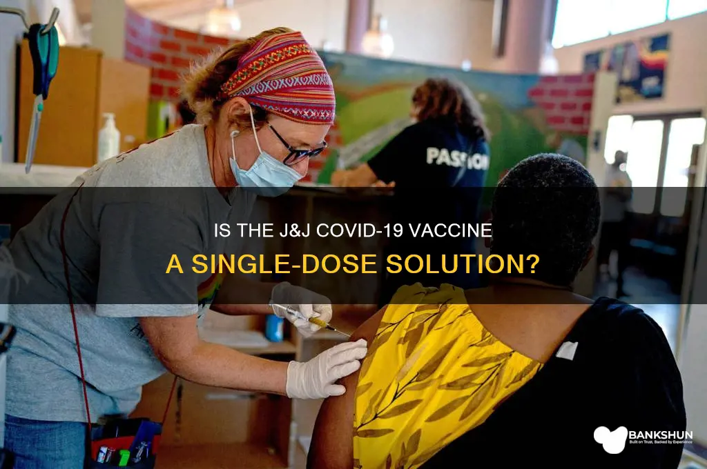 is j and j vaccine one shot