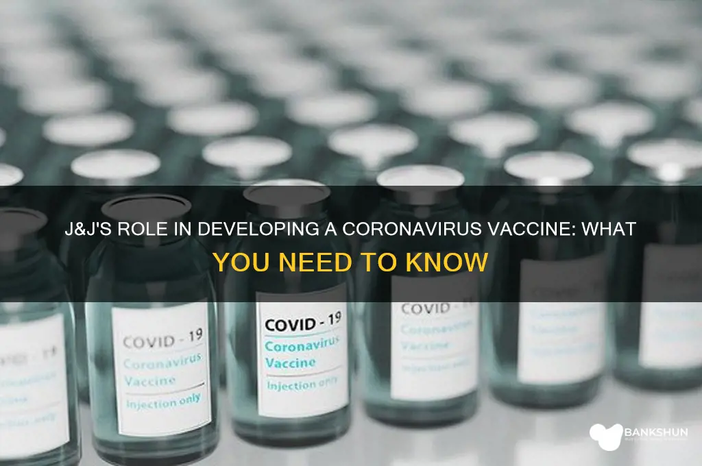 is jandj has a vaccine for coronavirus