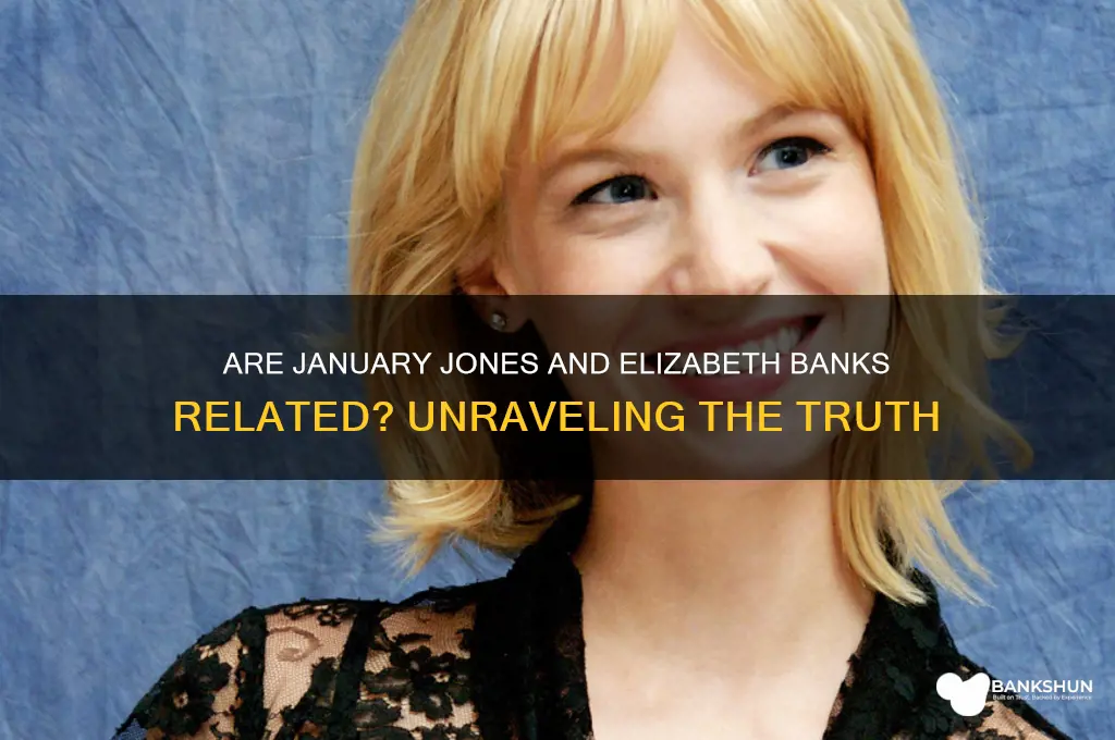 is january jones related to elizabeth banks