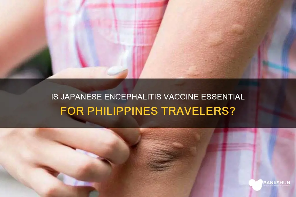is japanese encephalitis vaccine necessary for philippines