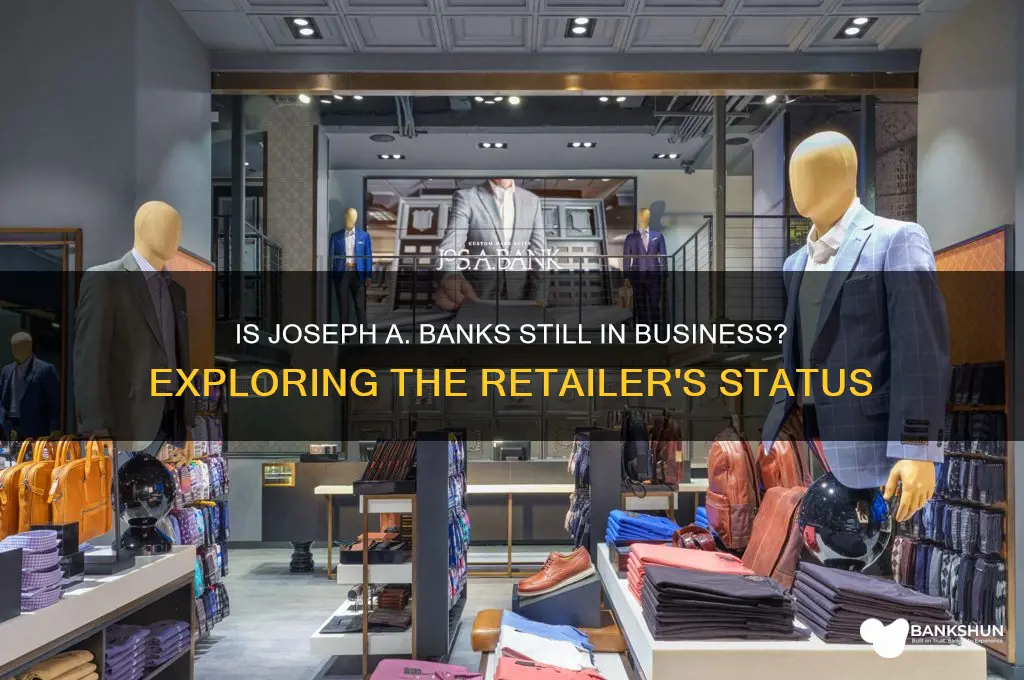 is joseph a banks still in business