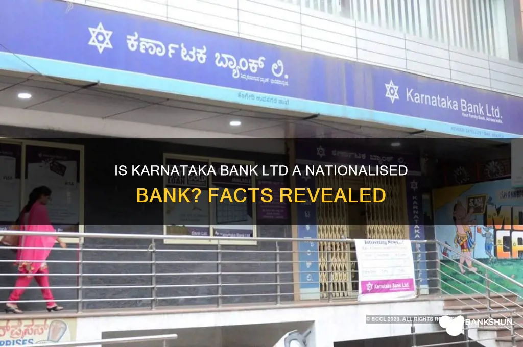 is karnataka bank ltd a nationalised bank