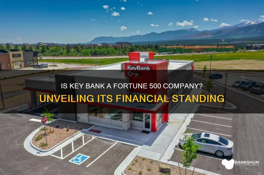 is key bank a fortune 500 company
