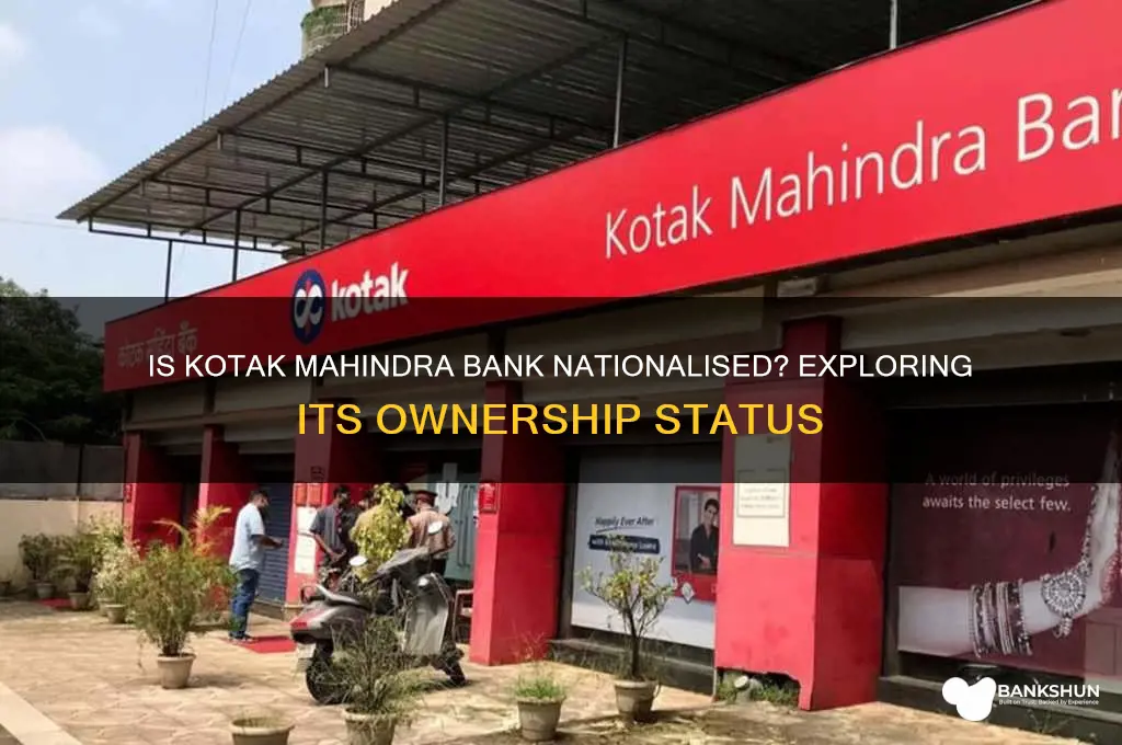 is kotak mahindra bank a nationalised bank