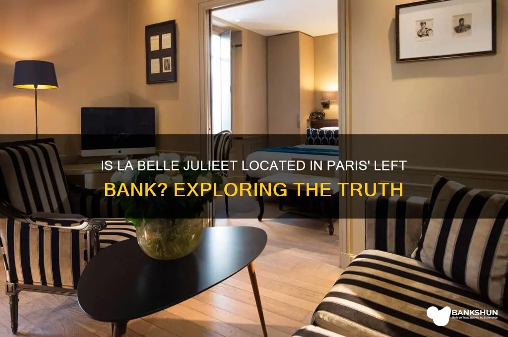 is la belle julieet in left bank