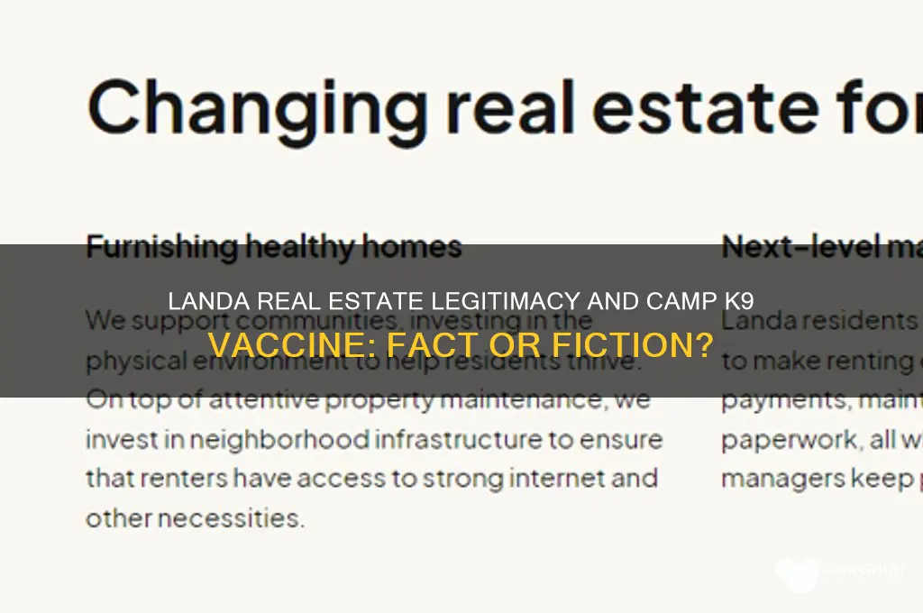 is landa real estate legitcamp k9 vaccine
