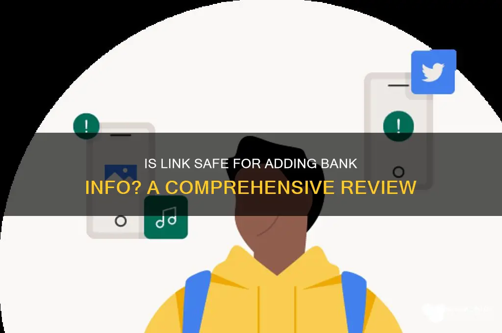 is link a safe add bank info