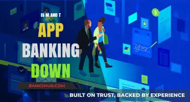 M&T Bank App Down? Troubleshooting Tips and Current Status Updates