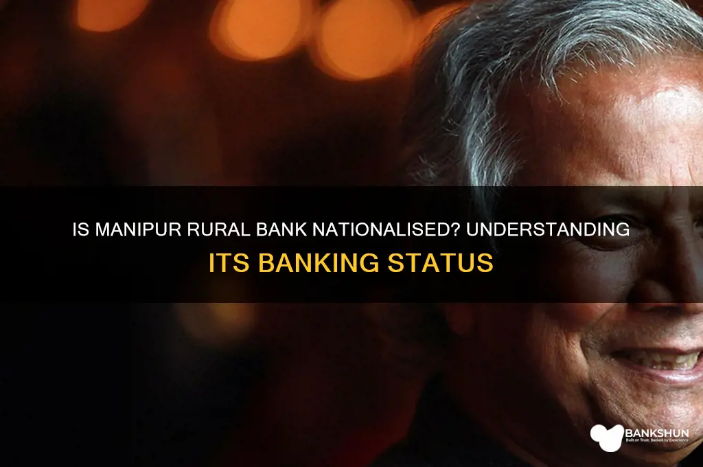 is manipur rural bank a nationalised bank