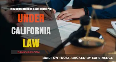 Is Manufacturers Bank Governed by California Law? Key Insights