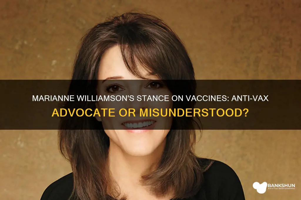 is marianne williamson an anti vaccination advocate