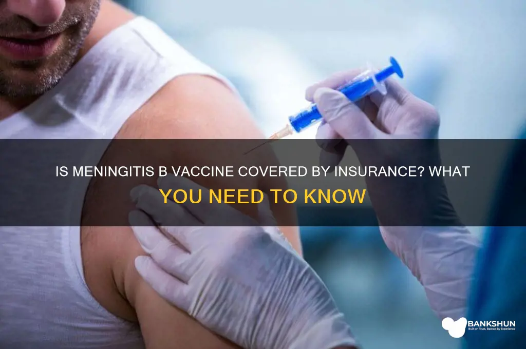 is meningitis b vaccine covered by insurance