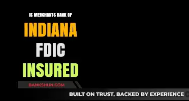 Merchants Bank of Indiana: Is Your Money FDIC-Insured?