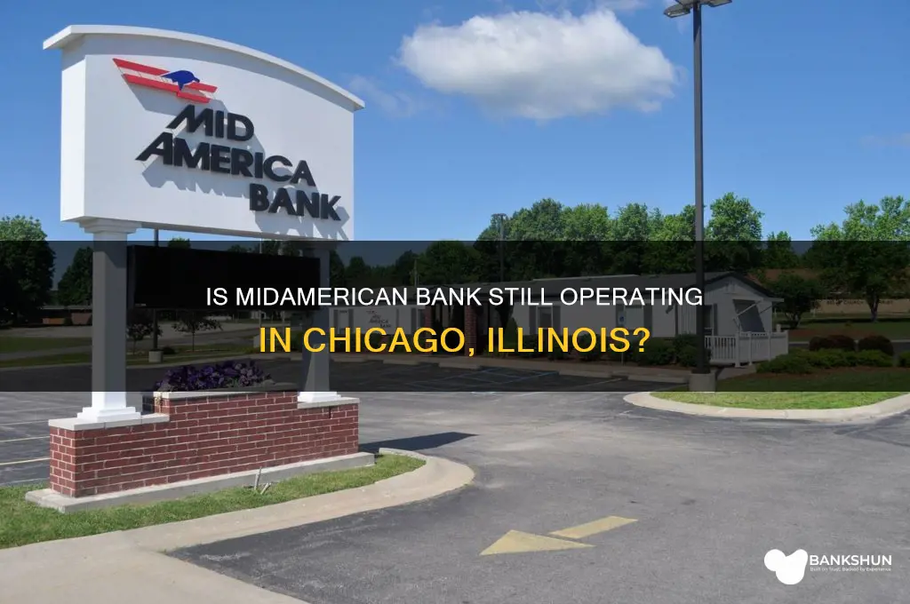is midamerican bank still in chicago illinois