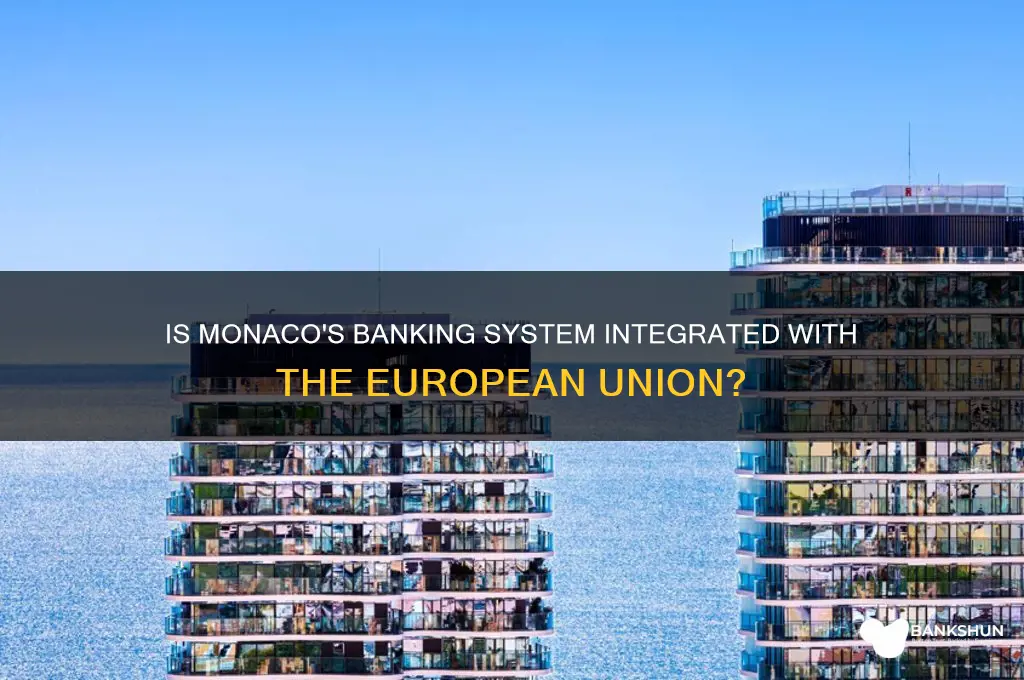 is monaco banking part of n eu