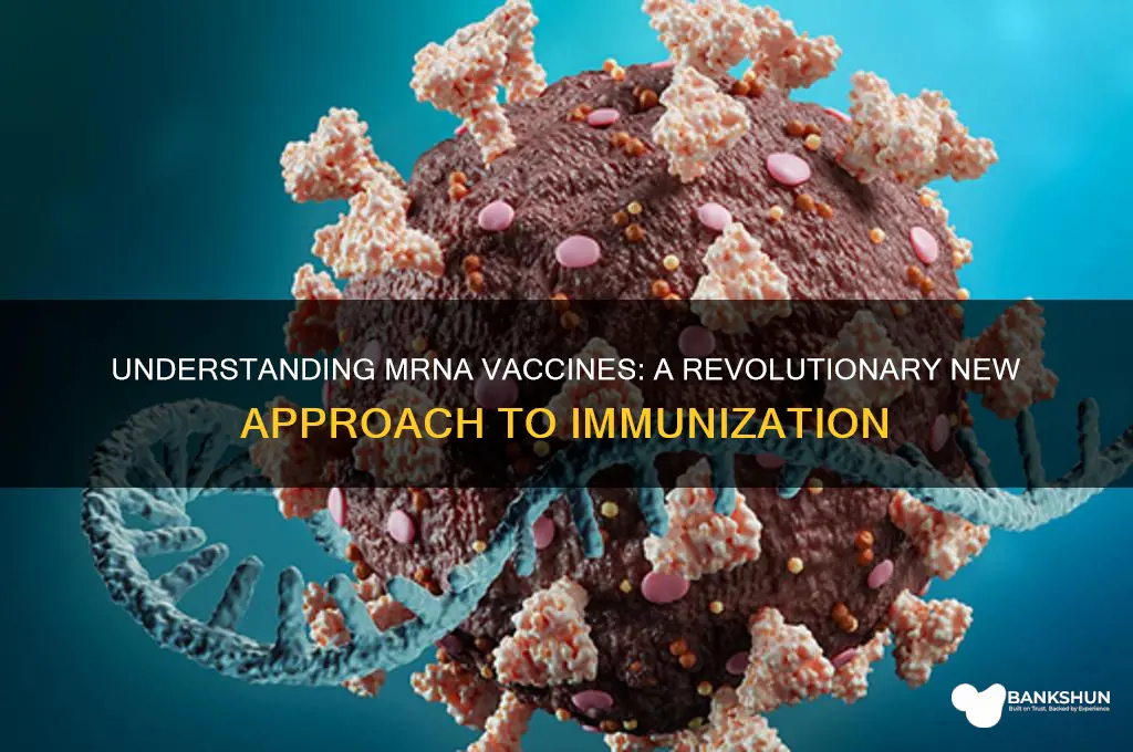 is mrna a new type of vaccine