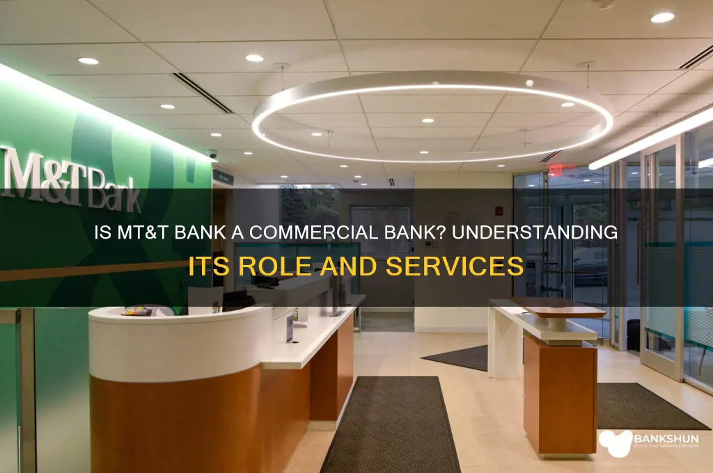 is mt&t bank a commercial bank