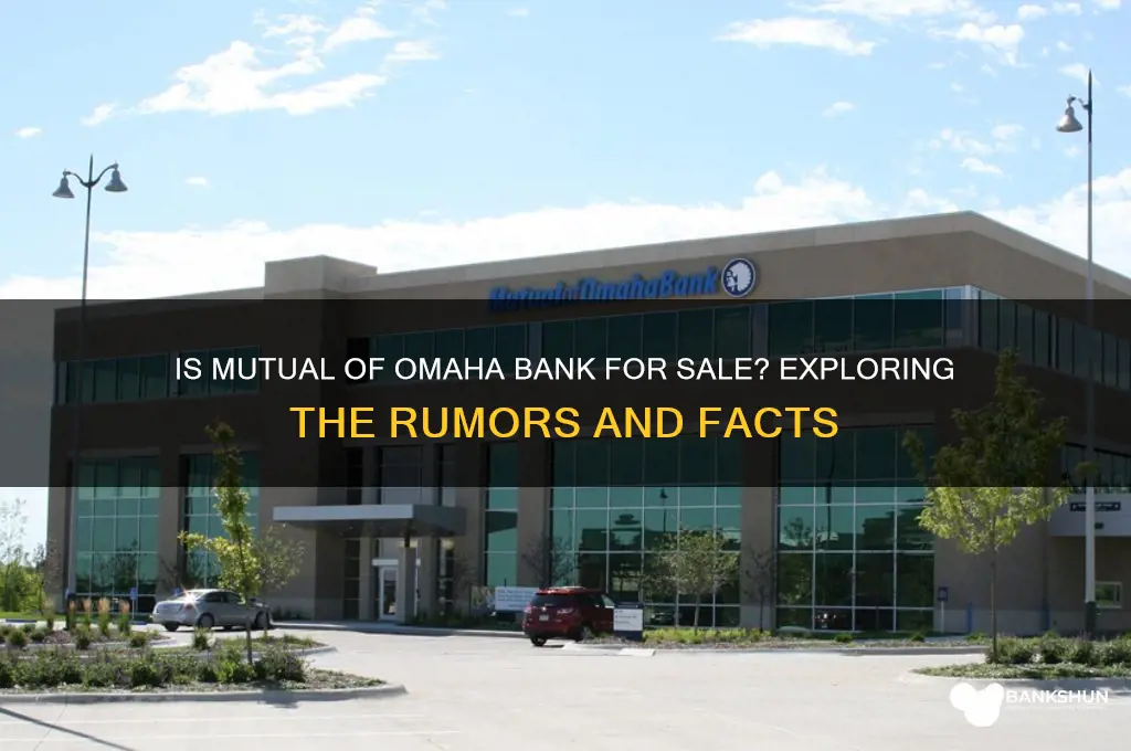 is mutual of omaha bank for sale